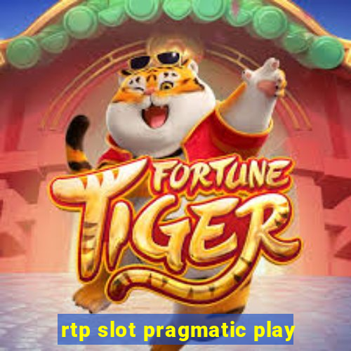 rtp slot pragmatic play